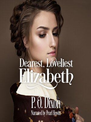 cover image of Dearest, Loveliest Elizabeth